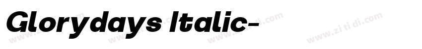 Glorydays Italic字体转换